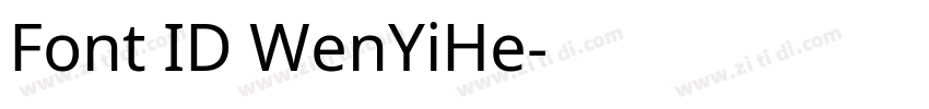 Font ID WenYiHe字体转换